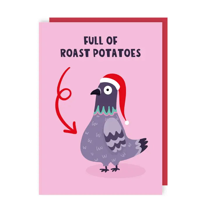 Full Of Roast Potatoes Pigeon Christmas Card