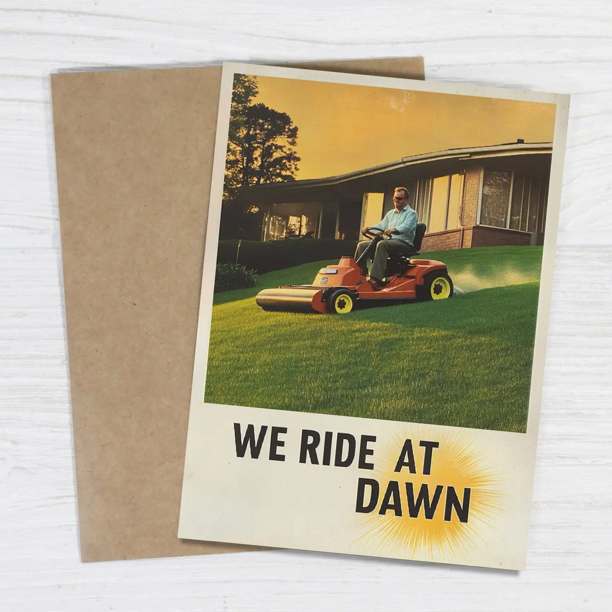 We Ride At Dawn Funny Vintage Father's Day Card