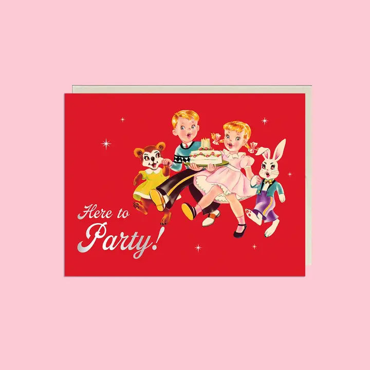 Here to Party! Foil Birthday Card