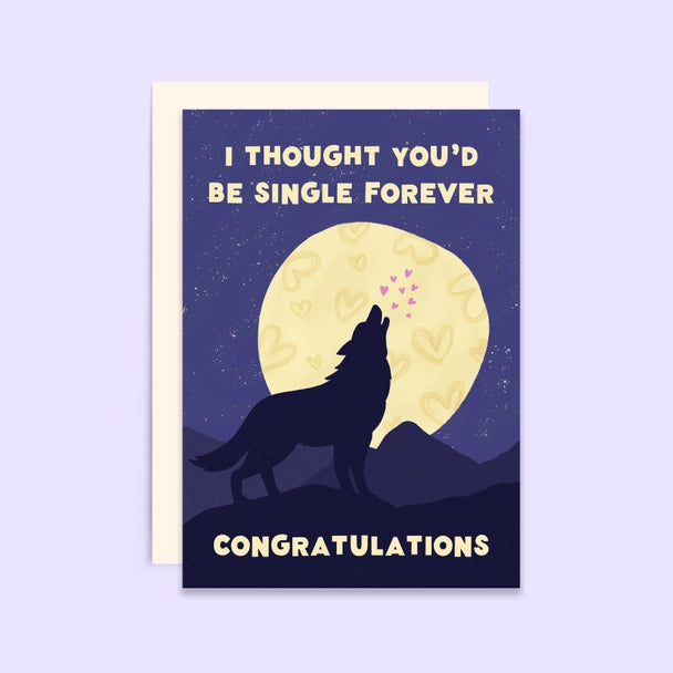 Single Forever Engagement Card