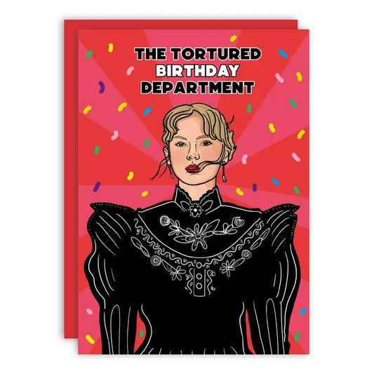 Tortured Birthday Department Birthday Greeting Card