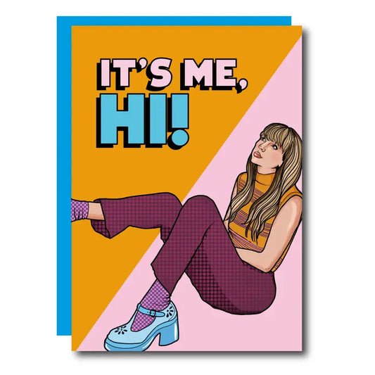 It's Me Hi! Happy Birthday Greeting Card