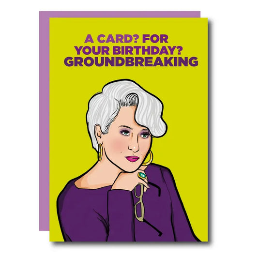 Groundbreaking Birthday Greeting Card