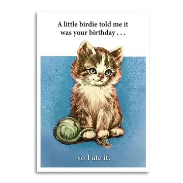 A Little Birdie Told Me It Was Your Birthday Funny Card