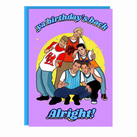 Ya Birthday's Back, Alright! Birthday Greeting Card