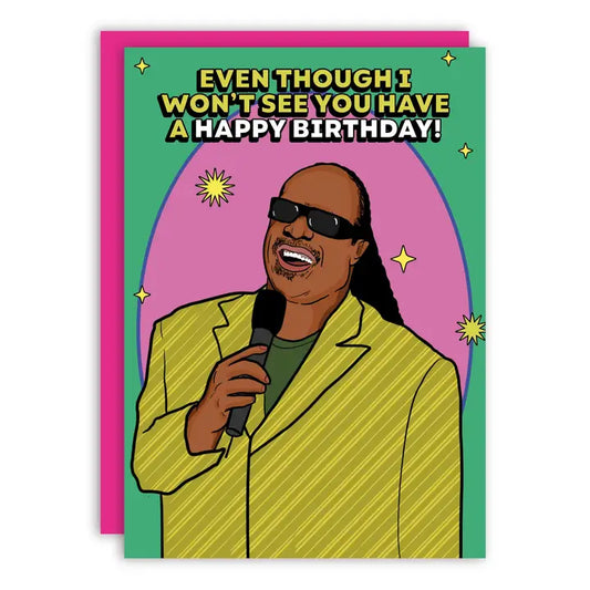 I Won't See You Happy Birthday Greeting Card