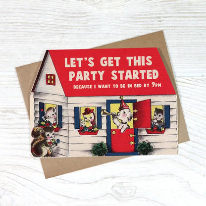 Let's Get This Party Started Funny Birthday Card