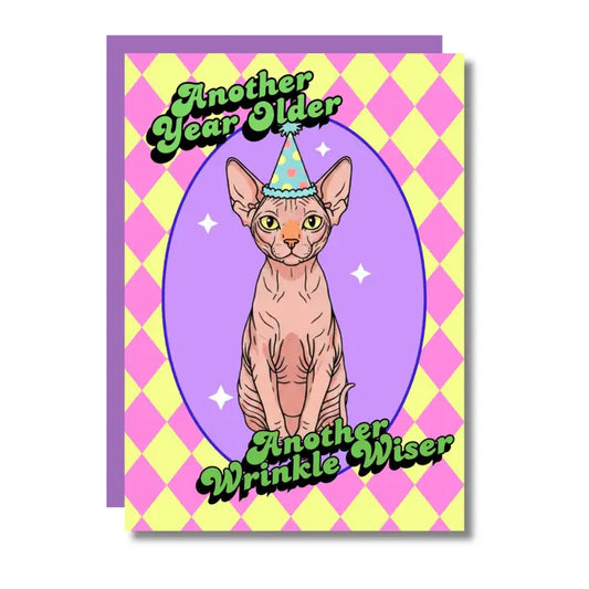 Another Year Older, Another Wrinkle Wiser Funny Cat Birthday
