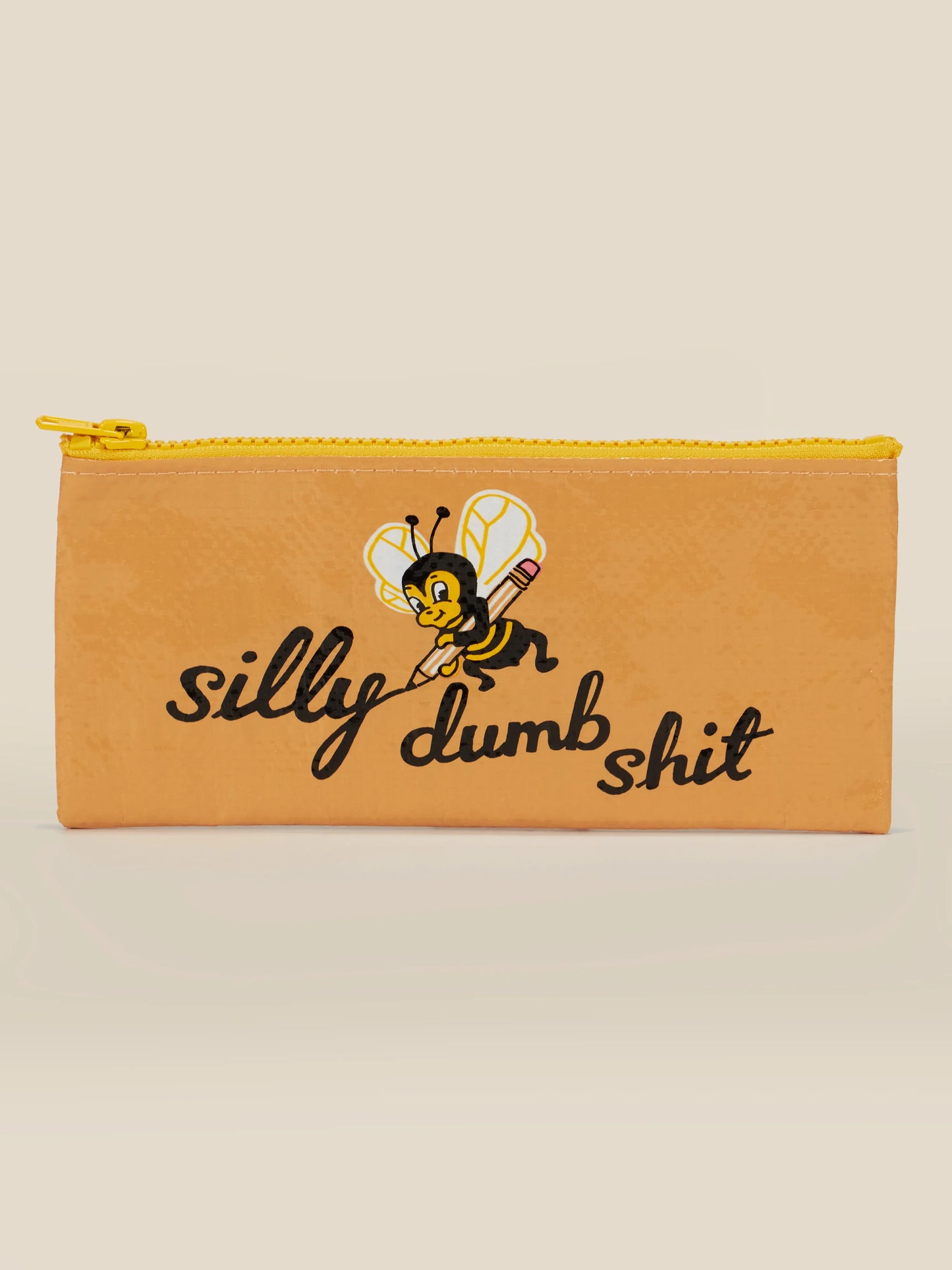 Pencil Case Silly Dumb Sh*t