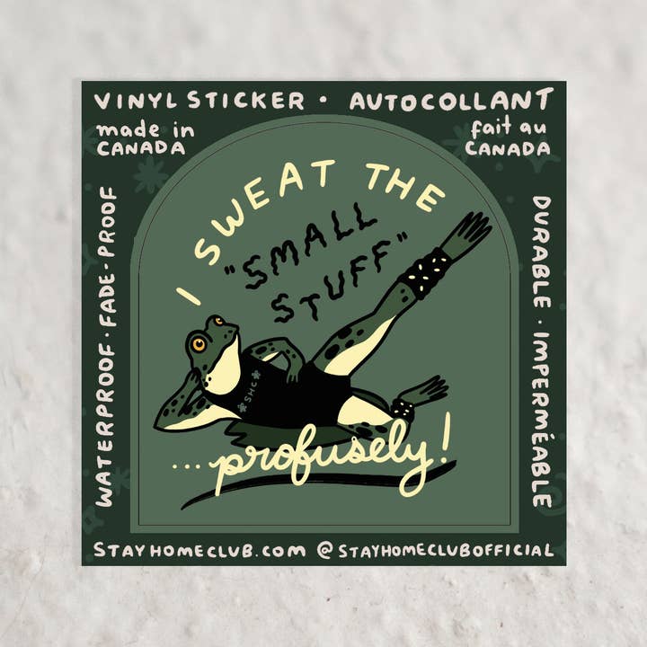 S53 Sweat the Small Stuff Waterproof Vinyl Sticker