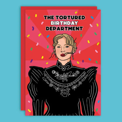Tortured Birthday Department Birthday Greeting Card