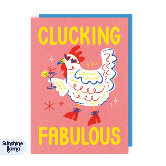 Clucking Fabulous Birthday Card