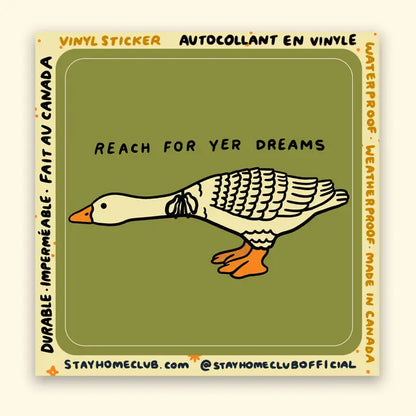 S31 Reach For Yer Dreams Waterproof Vinyl Sticker