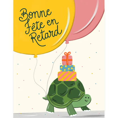 Bonne Fete en Retard Card